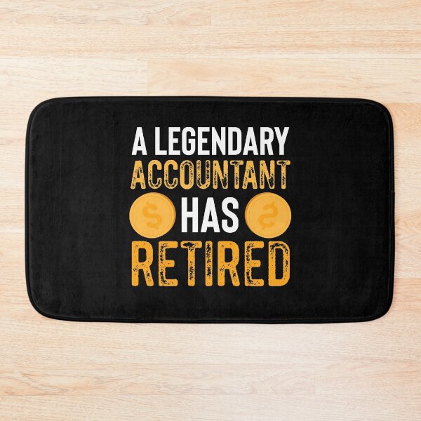 Item preview, A Legendary Accountant Has Retired designed and sold by MagicSD Designs.
