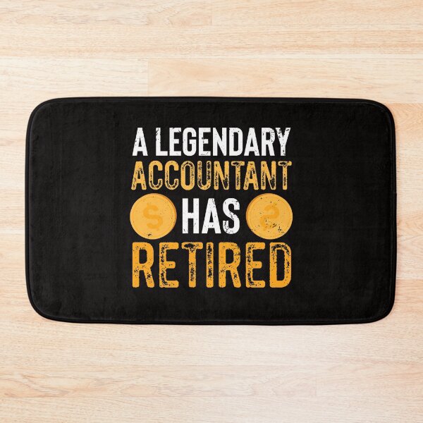 Item preview, A Legendary Accountant Has Retired designed and sold by MagicSD Designs.
