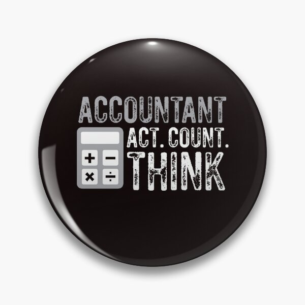 Item preview, Accountant Act Count Think designed and sold by MagicSD Designs.