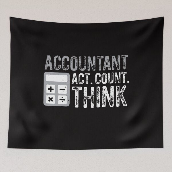 Item preview, Accountant Act Count Think designed and sold by MagicSD Designs.