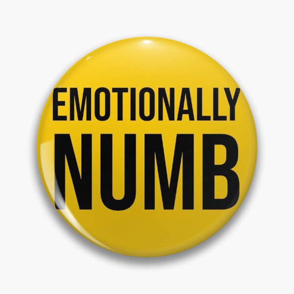 Item preview, Funny warning sign: Emotionally numb designed and sold by DeliriousSteve.