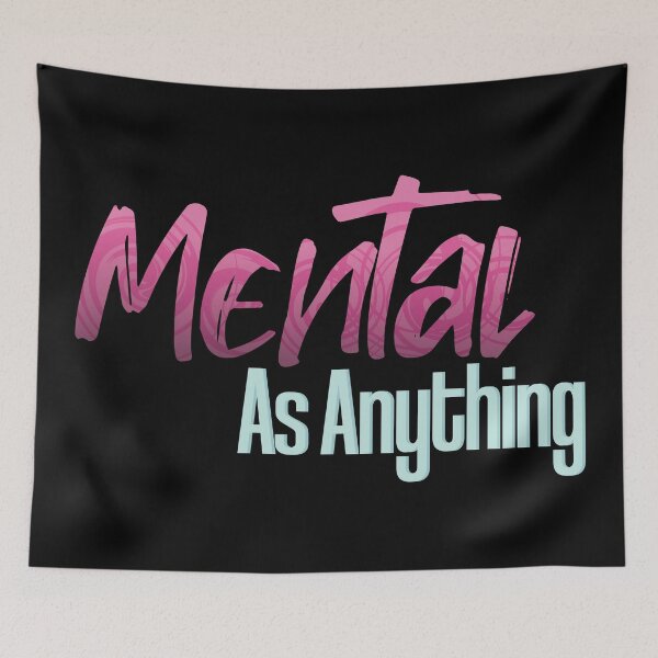 Item preview, Mental As Anything - Colorful Text designed and sold by TheMajesticGoat.