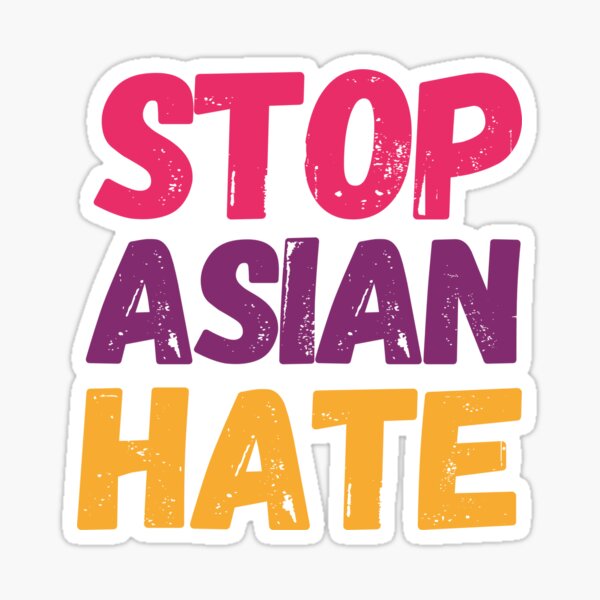 Stop Asian Hate Sticker