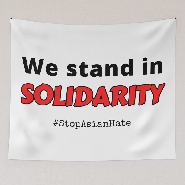 Item preview, We stand in solidarity  #stopasianhate designed and sold by Try-It.