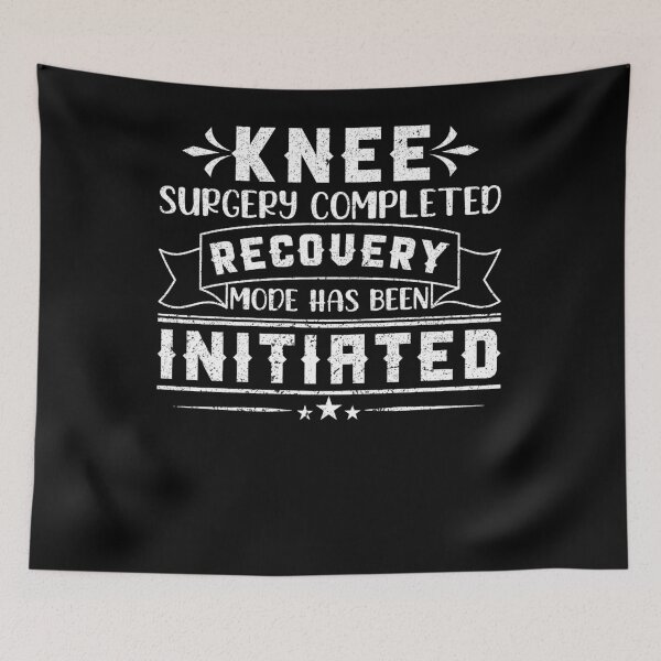 Item preview, Knee Surgery Completed Recovery Mode Has Been Initiated designed and sold by Zeevla.