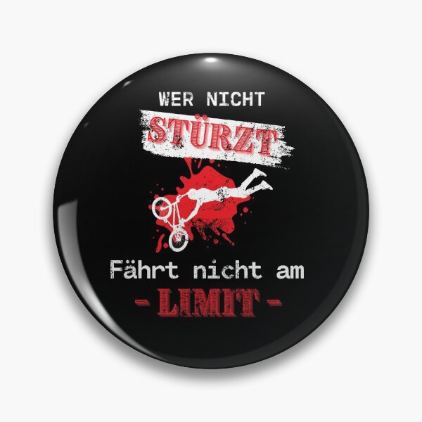 Item preview, Wer nicht Stürzt fährt nicht am Limit designed and sold by Aedrikan.
