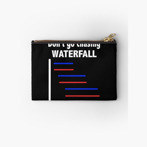 Item preview, Funny Don't Go Chasing Waterfall designed and sold by ZimbomDesigner.