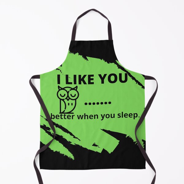 Item preview, Funny Owl Saying "I like you better when you sleep" designed and sold by OrangePyramid.