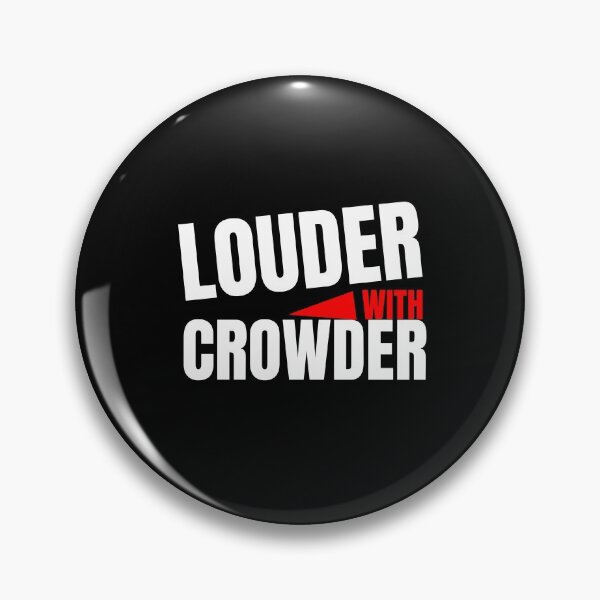 Item preview, louder with crowder designed and sold by Izemiro.