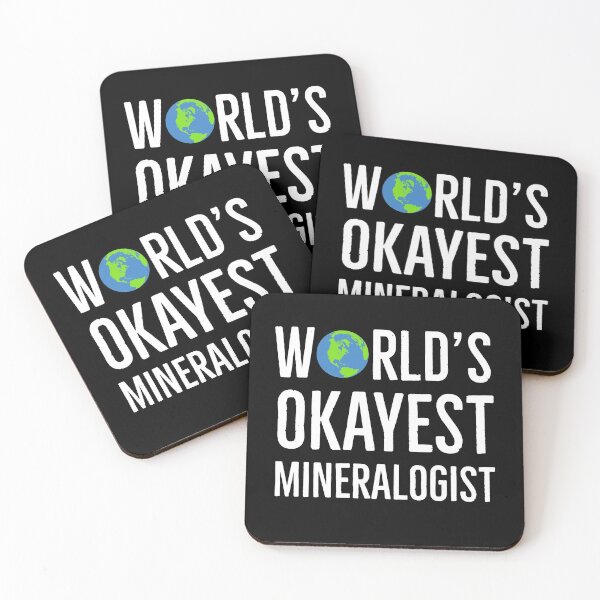 Item preview, Worlds Okayest Mineralogist Gift designed and sold by AwesomeWorld1.