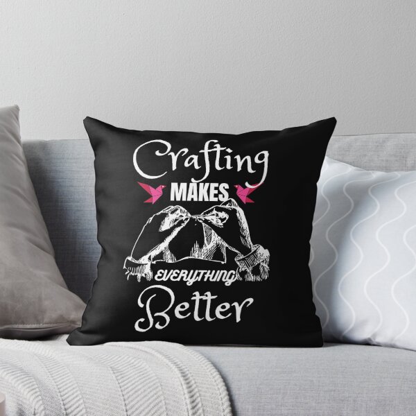 Item preview, crafting makes everything better designed and sold by Izemiro.