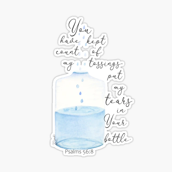 You Put My Tears In Your Bottle - Psalm 56 Bible Journaling Kit - Page –  DotK Design