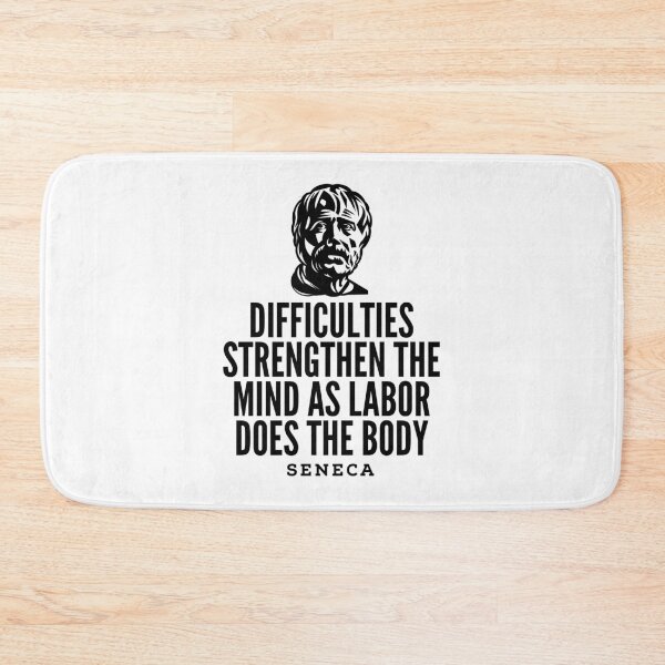 Item preview, Seneca Quotes - Difficulties designed and sold by HalpinDesign.
