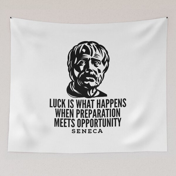 Artikelvorschau, Seneca Quotes - Luck entworfen und verkauft von HalpinDesign.