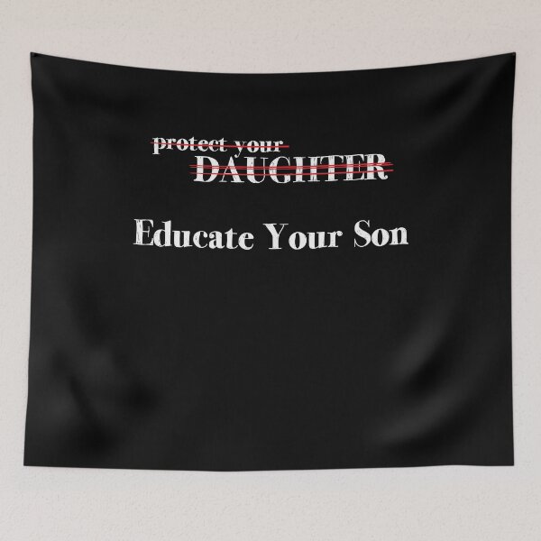 Item preview, Protect Your Daughter Educate Your Son Motivational Saying designed and sold by Dressed For  Duty.