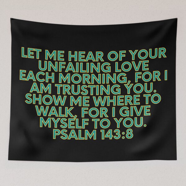 Item preview, Bible Verse Psalm 143:8 designed and sold by Prayingwarrior.