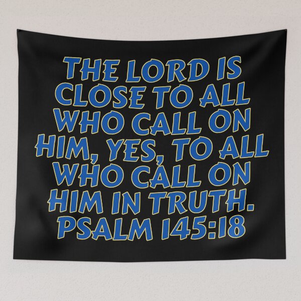 Item preview, Bible Verse Psalm 145:18 designed and sold by Prayingwarrior.