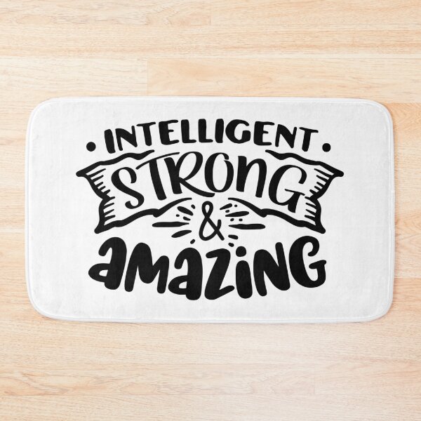 Artikelvorschau, Intelligent Strong Amazing entworfen und verkauft von Alaskandreamer.