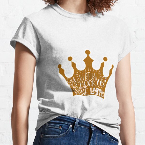 My Virtual Book Only Reads Wine Labels Classic T-Shirt