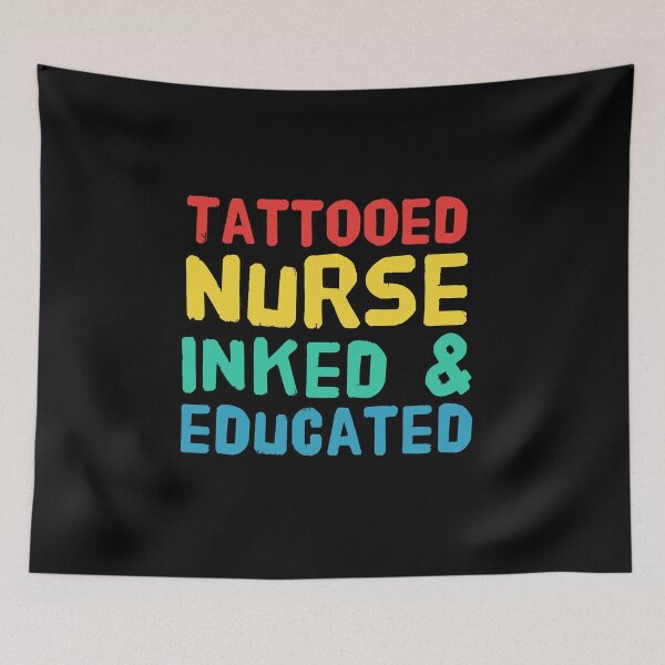 Item preview, Tattooed Nurse Inked and Educated designed and sold by suver.