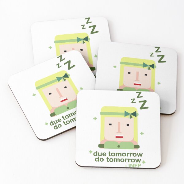 Item preview, INFP: Due Tomorrow, Do Tomorrow designed and sold by sixteenp.