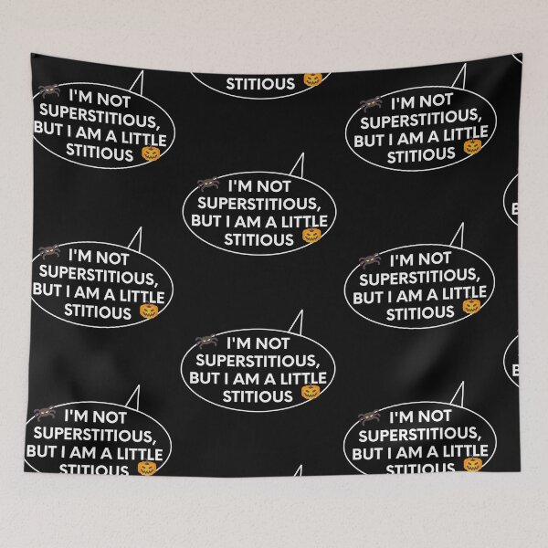 Item preview, The Office Funny Michael Scott I'm Not Superstitious, But I'm a Little Stitious designed and sold by AsSaidOnTV.