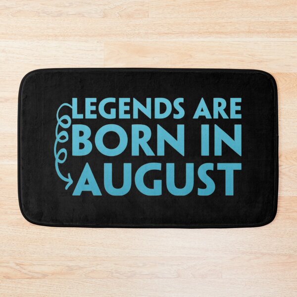 Item preview, Legends Are Born In August , Best birthday gifts designed and sold by Yanbus.