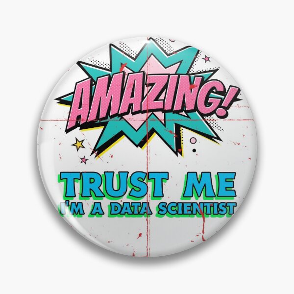 Item preview, Trust me, I'm a Data Scientist Tee designed and sold by RMHTees.
