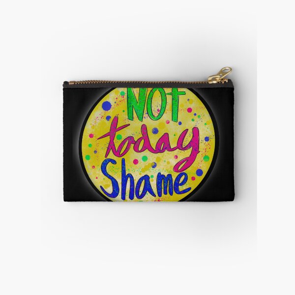 Item preview, Not Today Shame designed and sold by MagicGnome47.