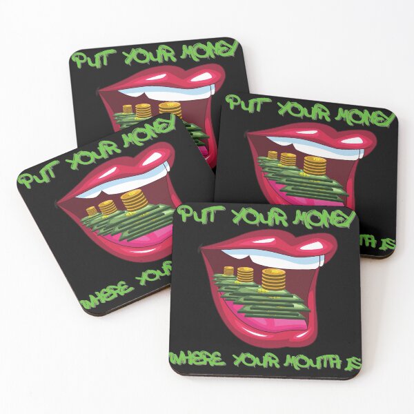 Item preview, Put your money where your mouth is designed and sold by the_ graphicsgal.