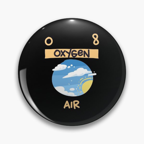 Item preview, Oxygen For Air Periodic Table Gift designed and sold by TTFMerch.