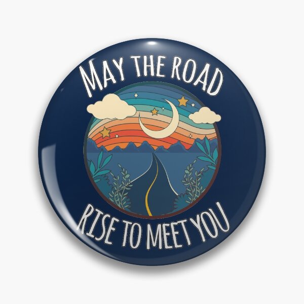 Item preview, May the Road Rise to Meet You designed and sold by LeGND.