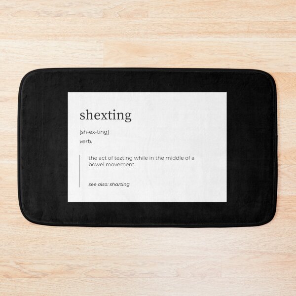Item preview, Shexting (Texting while on the toilet) designed and sold by johnnyp1975.