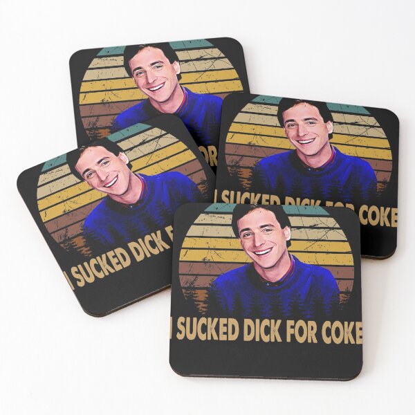 Item preview, I Sucked Dick For Coke - Full House designed and sold by MichaelRonald2.