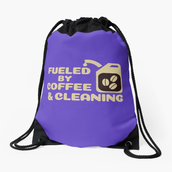 Item preview, Fueled by Coffee and Cleaning Housekeeper Cleaning Lady Fun designed and sold by SavvyCleaner.
