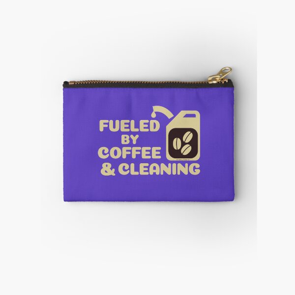 Item preview, Fueled by Coffee and Cleaning Housekeeper Cleaning Lady Fun designed and sold by SavvyCleaner.