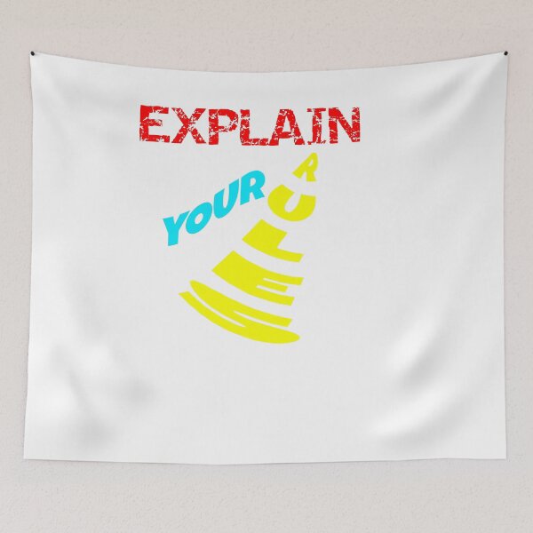 Item preview, EXPLAIN YOUR RULES   #2 designed and sold by CUTESTUFFnow.