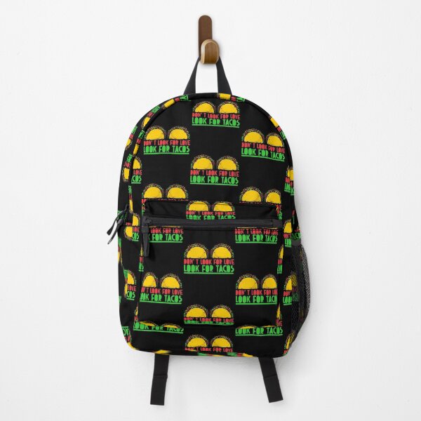 Item preview, don't look for love look for tacos designed and sold by sandpiperstudio.