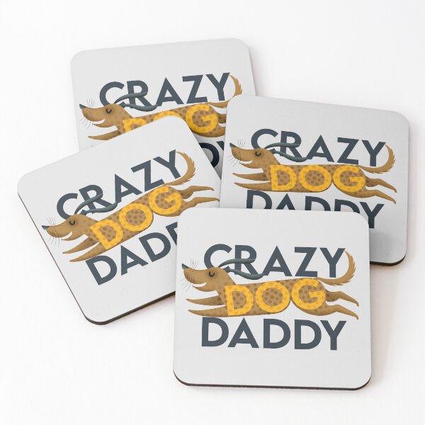 Item preview, Crazy Dog Daddy-with yellow bold text dachshund  designed and sold by Giddygoatthe3rd.