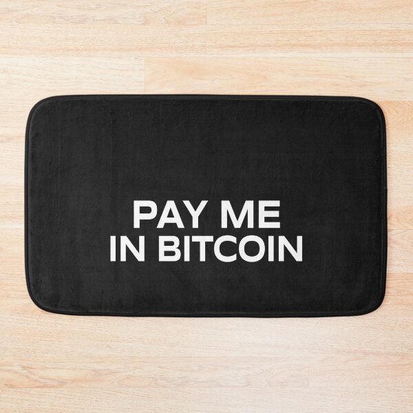 Item preview, Pay me in Bitcoin designed and sold by julexy.