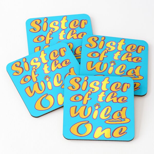 Item preview, Sister Of The Wild One designed and sold by toddbrooney.