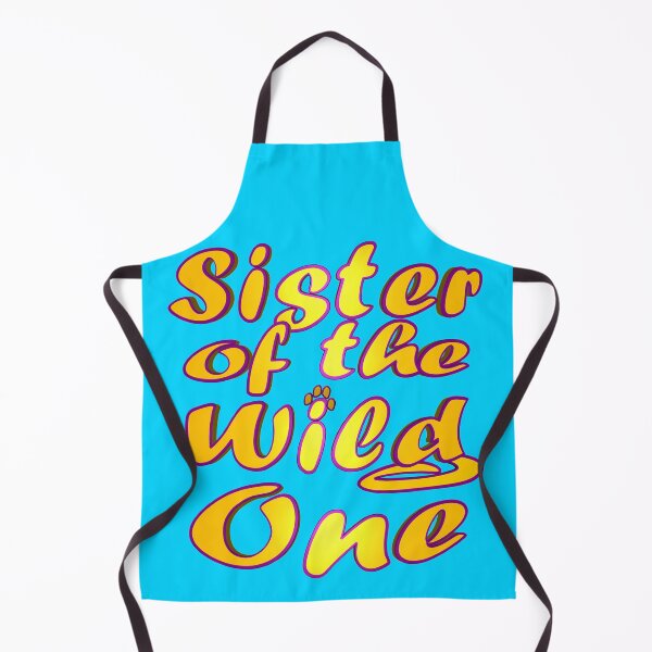 Item preview, Sister Of The Wild One designed and sold by toddbrooney.