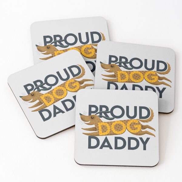 Item preview, Proud Dog Daddy-with yellow bold text dachshund  designed and sold by Giddygoatthe3rd.