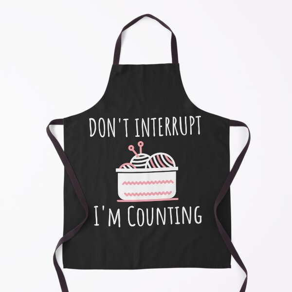 Item preview, Don't Interrupt I'm Counting Crafting Gift designed and sold by EricJP.