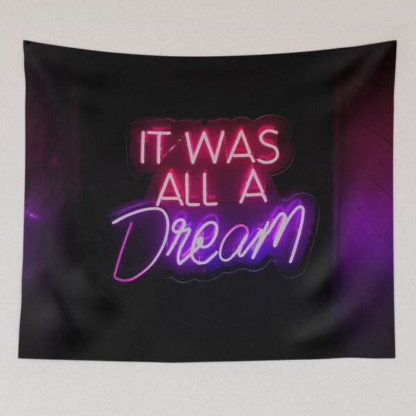 Item preview, IT WAS ALL A DREAM- neon sign designed and sold by afrapaints.