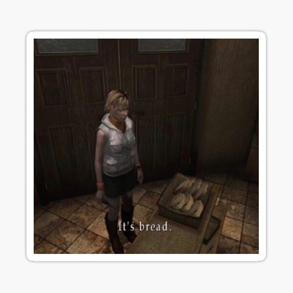 It’s Bread Silent Hill Sticker