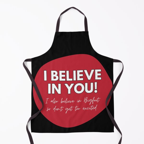 Item preview, I believe in you designed and sold by johnnyp1975.