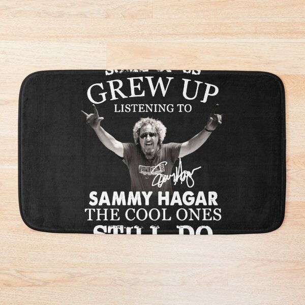 Item preview, Some of us Grew up Listening to Sammy Hagar he Cool Ones Still do designed and sold by DrDavionWest.