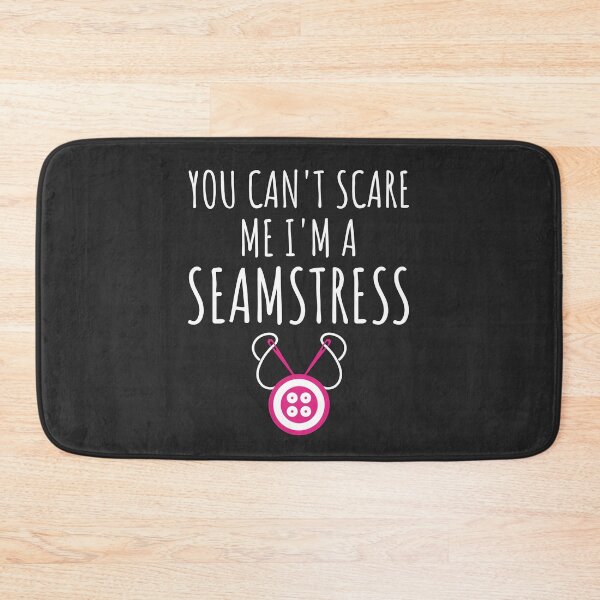 Item preview, You Can't Scare Me I'm A Seamstress Sewing Gift designed and sold by EricJP.