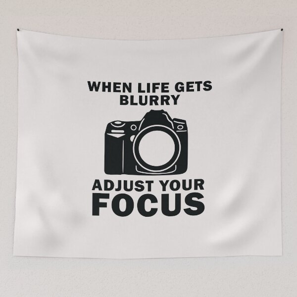 Item preview, When Life gets blurry adjust your focus designed and sold by dalton666.